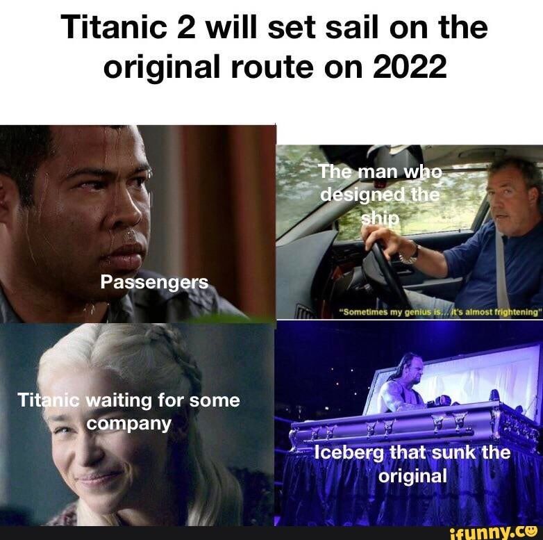 pix Titaneck Meme titanic ii meme by albinoeasterndragon