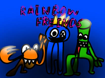 Yk, i made this fanart of rainbow friends- by RonnyDaBlue on DeviantArt