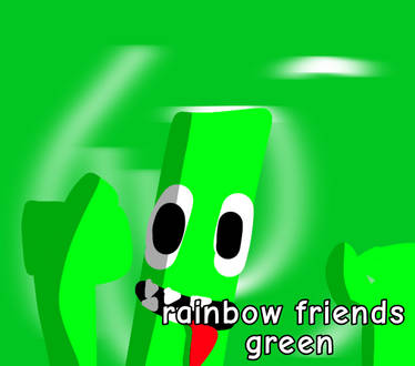 Green [Rainbow Friends] by Atxomxic on DeviantArt