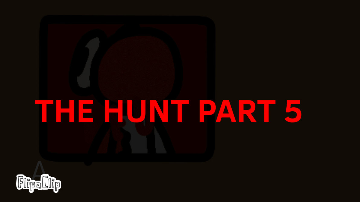 The+hunt+part+5 by oofoofdraw on DeviantArt