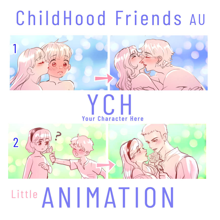 OPEN - Childhood Friends YCH