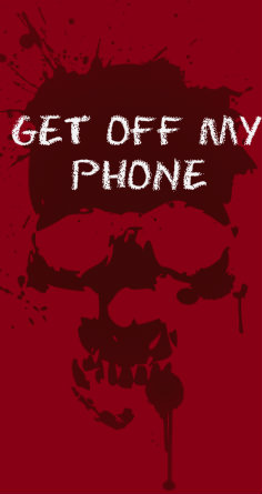 Get Off My Phone Wallpaper By Themysteriousartsist On Deviantart
