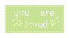 || you are loved - stamp ||