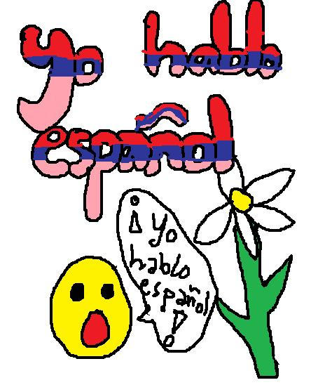 Yo hablo espanol by MiiRiiAM on DeviantArt