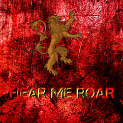 House Lannister - Hear me Roar