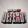 What Will U DEFEND?