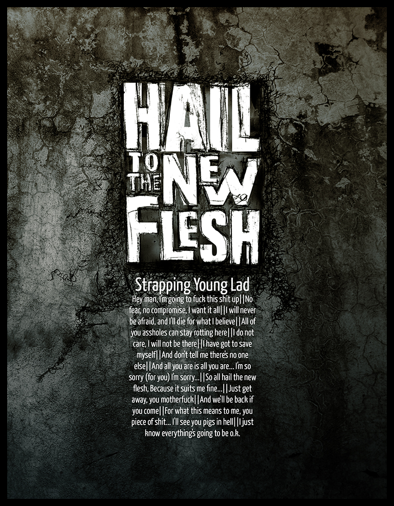 Hail to the New Flesh