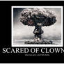 Scared of Clowns?