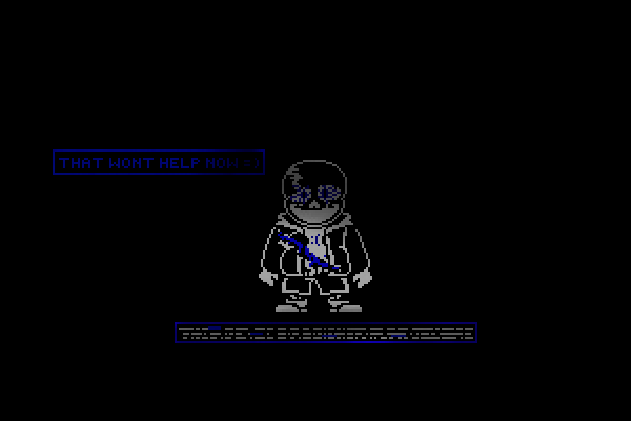 Sans Check Screen black screen of death sans by landen-h on DeviantArt