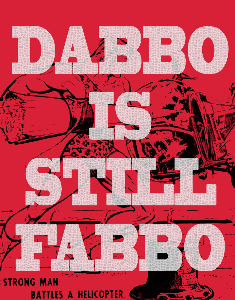 Dabbo is Still Fabbo Red