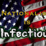 Nationalism Is Infectious