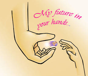 My future in your hands
