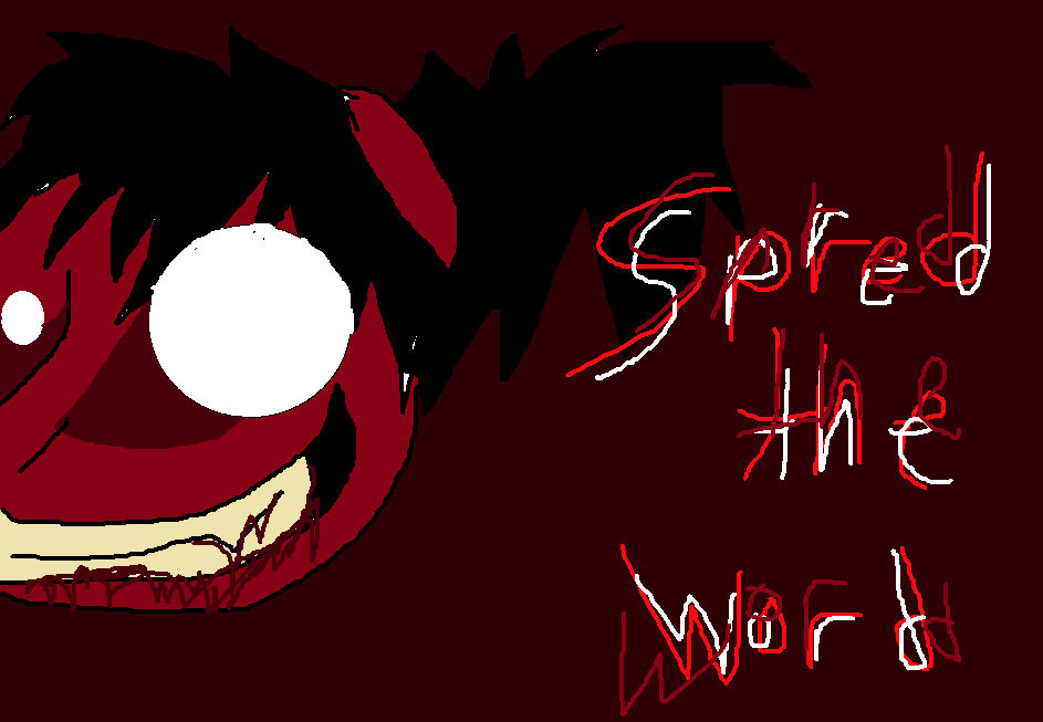 Spred The Word.... by Canrezthetroll on DeviantArt