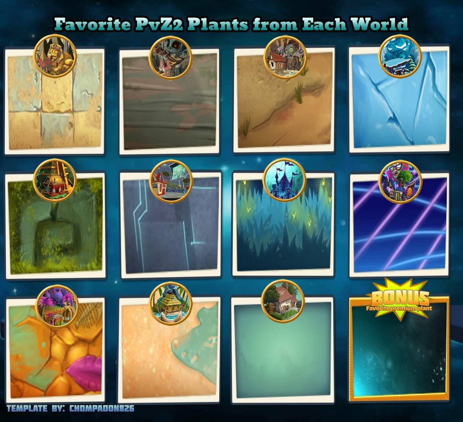 Pvz Layout Favorite PvZ2 plants from each world by Chompadon826 on DeviantArt