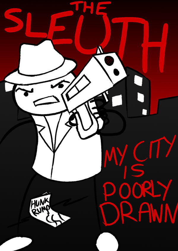 Problem sleuth fanart by greatzombieron on DeviantArt