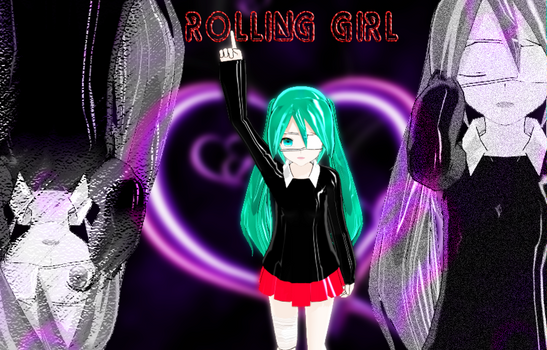 MMD miku Rolling Girl