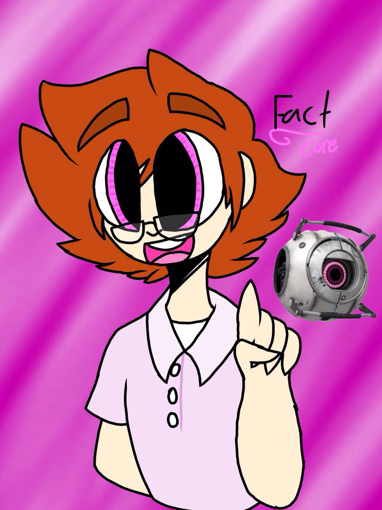 Fact Core Portal 2 by TheFoxgaleFacktory on DeviantArt