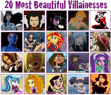 My Top 20 Most Beautiful Villainesses