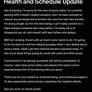 Health and Schedule Update