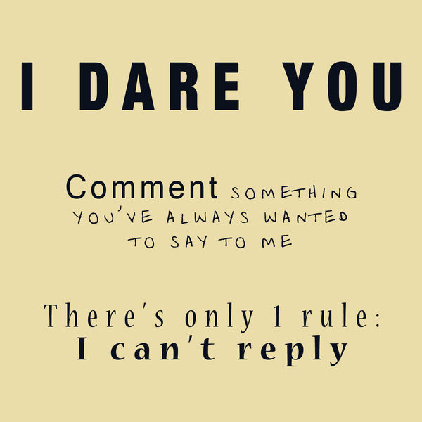 I Dare You