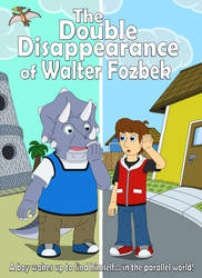 The Double Disappearance of Walter Fozbek by MCsaurus