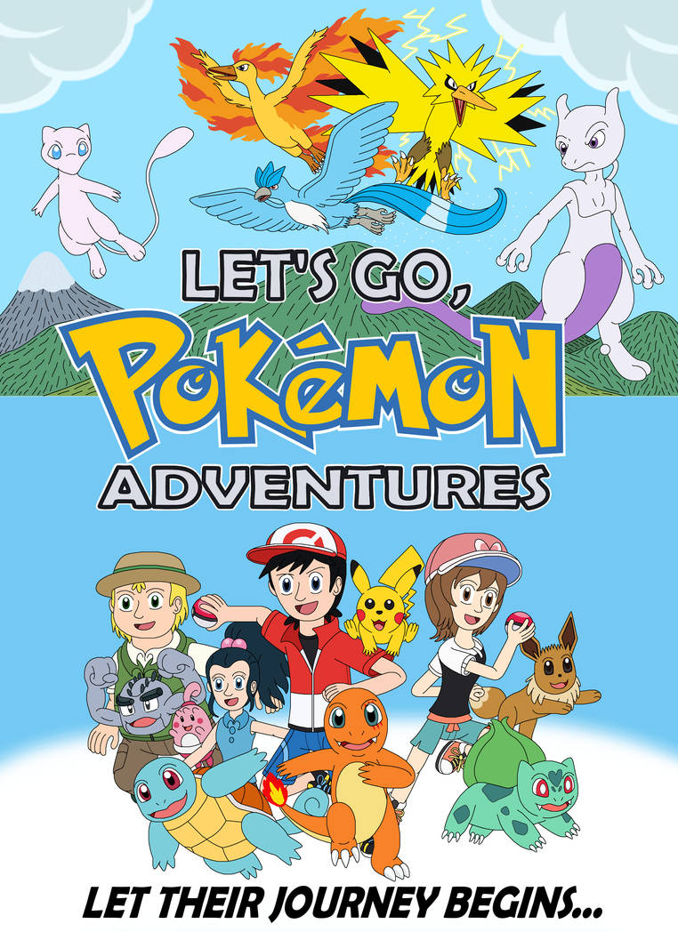 Let's Go, Pokemon Adventures poster by MCsaurus on DeviantArt