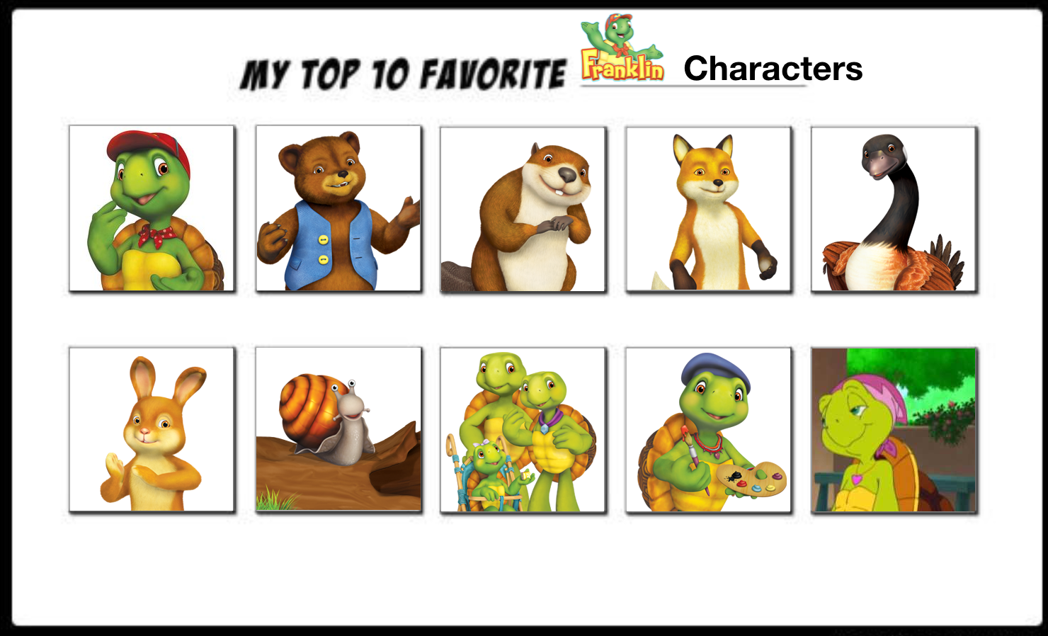 MCsaurus Top 10 characters from Franklin by MCsaurus on DeviantArt MCsaurus Top 10 characters from Franklin by MCsaurus on DeviantArt