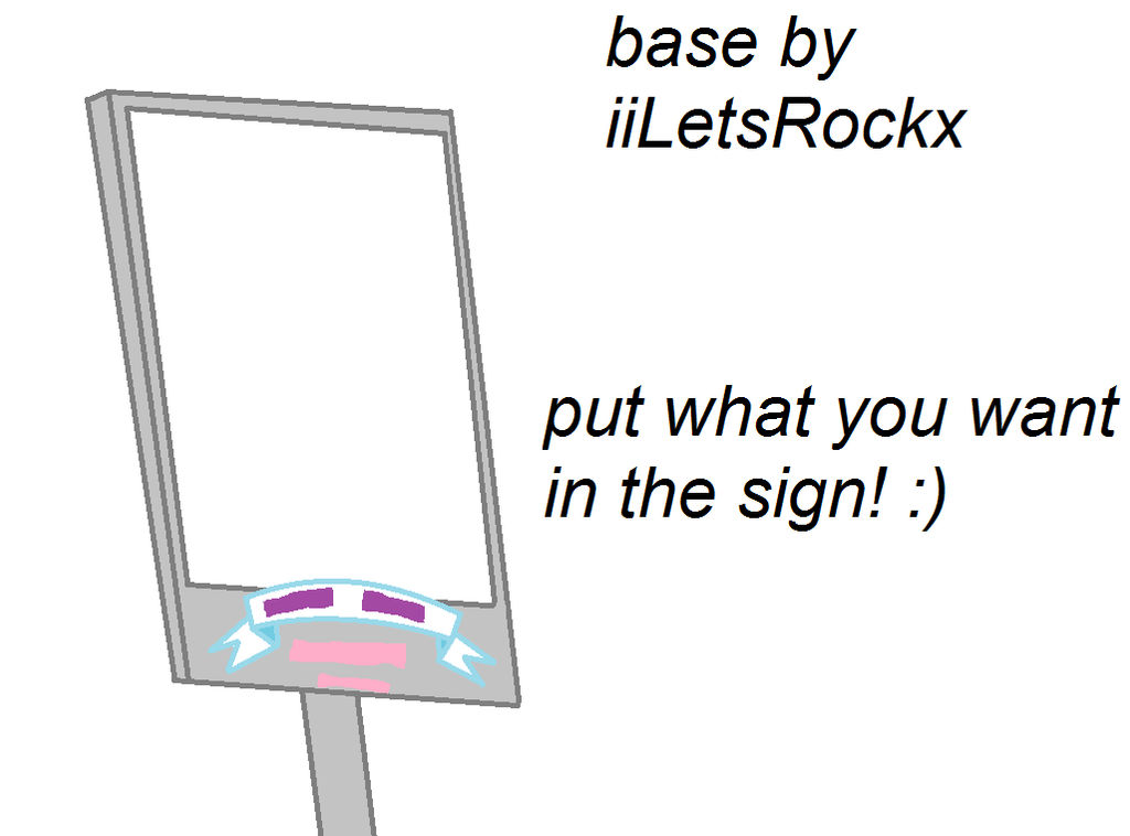 Mlp Updated Sign MLP Base #4 - Custom Sign by iiLetsRockx on DeviantArt