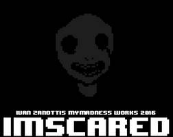 IMSCARED is out on Windows!