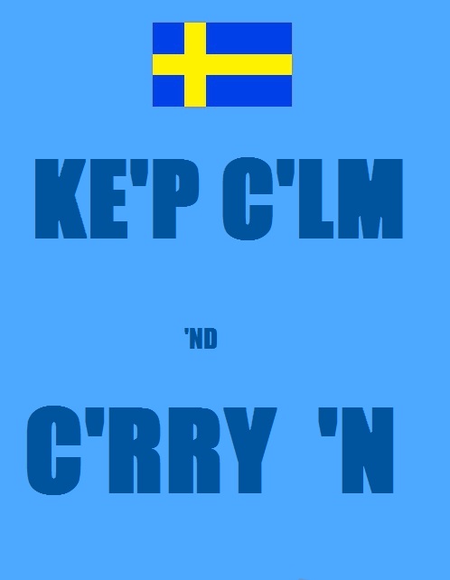 Keep Calm - Sweden