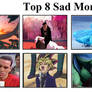Top 8 sad moments