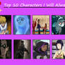 My top characters I will always love