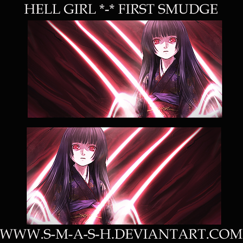 Hell girl- Smudge