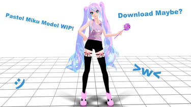 Pastel Miku WIP (Download Maybe?)