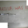 Arthur was here