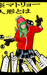 matryoshka --GUMI cosplay