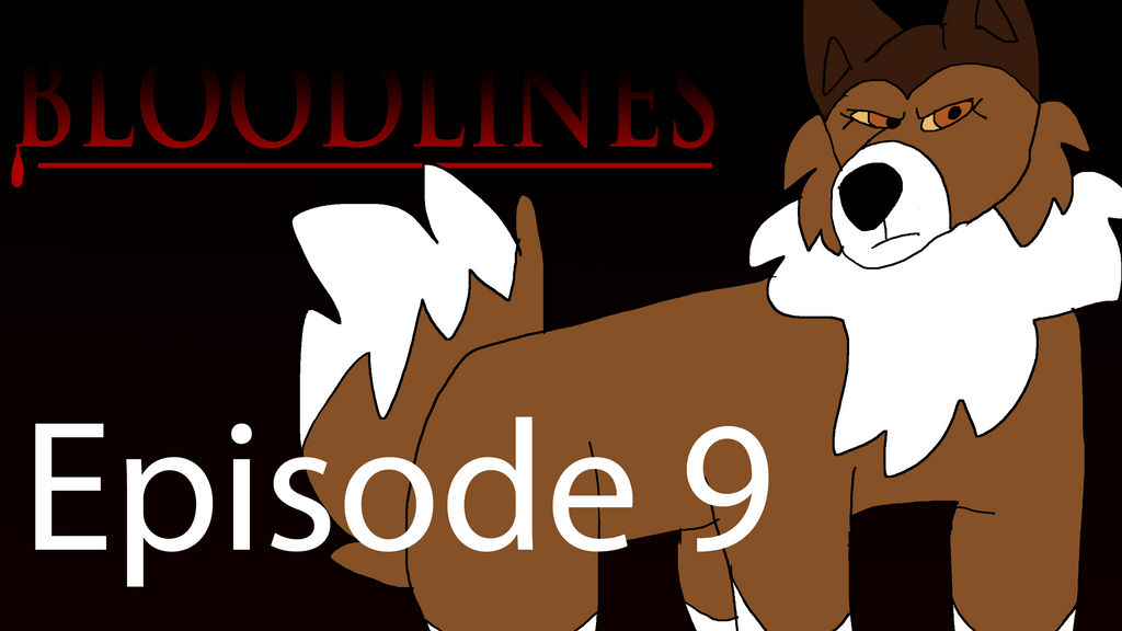 Bloodlines Ep 9 Thumbnail - RELEASE DATE BELOW!