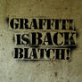 Graffiti is Back B