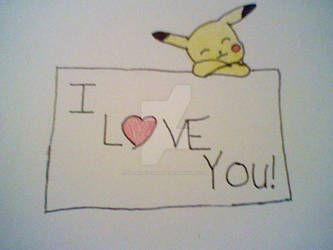 Pika Loves You! by KatnissTeamGale