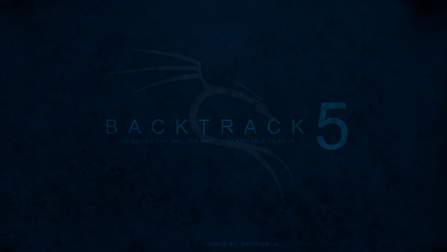 Backtrack 5 Wallpaper by DarrionR on DeviantArt