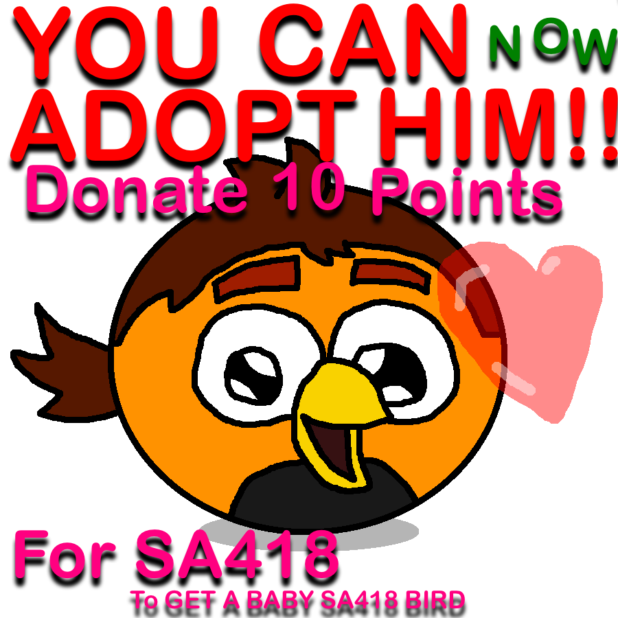 Sa418 Color YOU CAN NOW ADOPT A BABY SA418 BIRD FOR 10 POINTS by SuperAndrew418 on ...