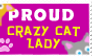 Proud Crazy Cat Lady Stamp