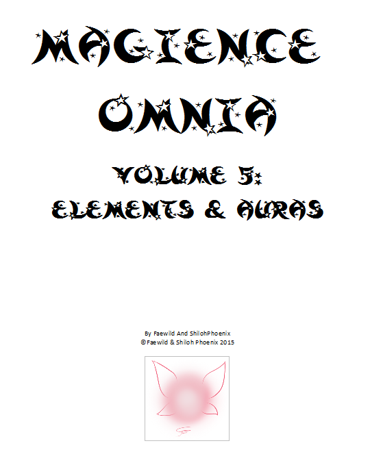Magience Omnia #5: Elements And Auras by Official-Magience