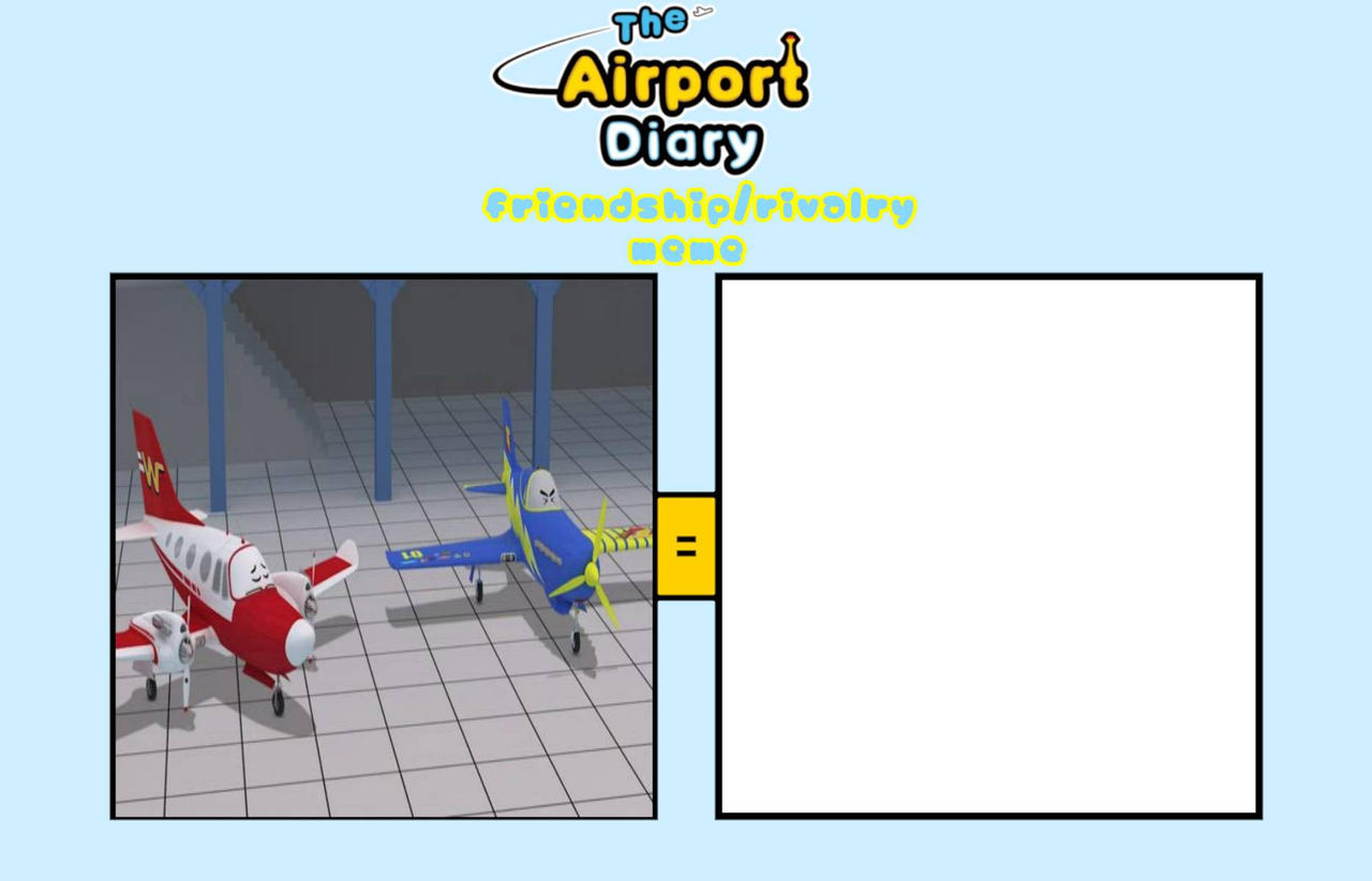 the airport diary friendship/rivalry meme by softgirl66 on DeviantArt