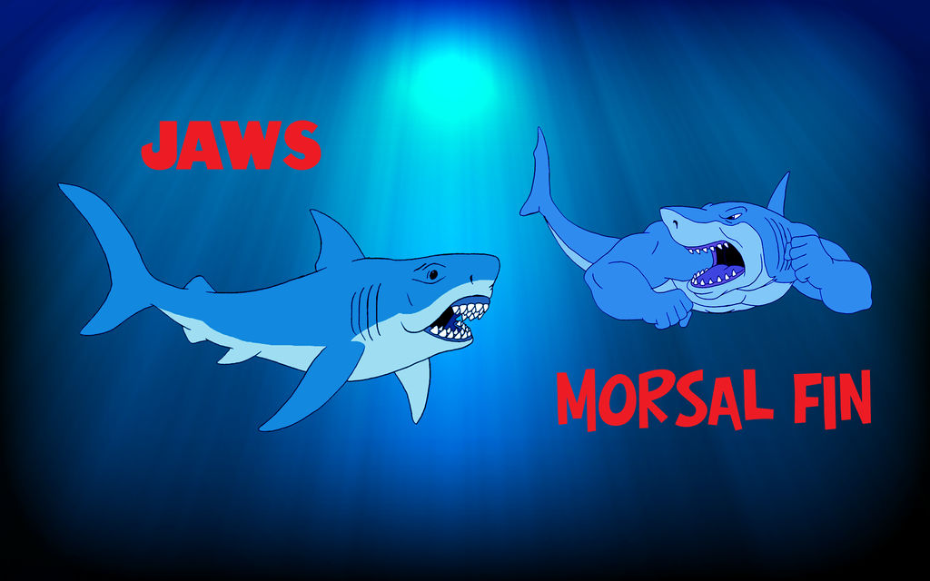 Morsal Fin vs Jaws