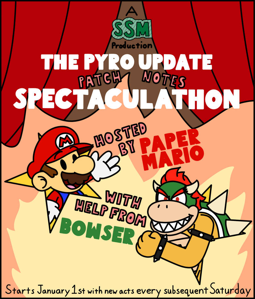 The Pyro Update Patch Notes Spectactulathon by SuperSketchyMario on ...
