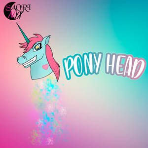 Pony Head, My Style