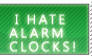 I Hate Alarm Clocks Stamp