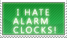 I Hate Alarm Clocks Stamp