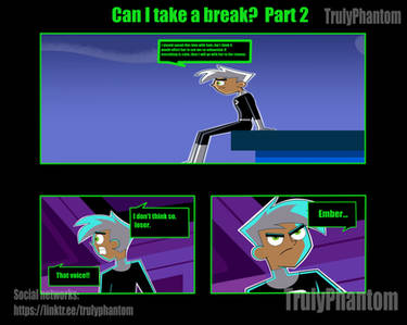 Can i take a break? part 02